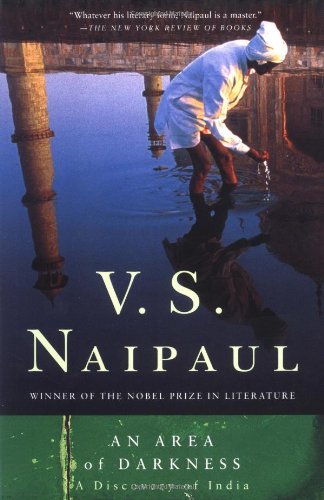An Area Of Darkness 2002 Reprint Vs Naipaul