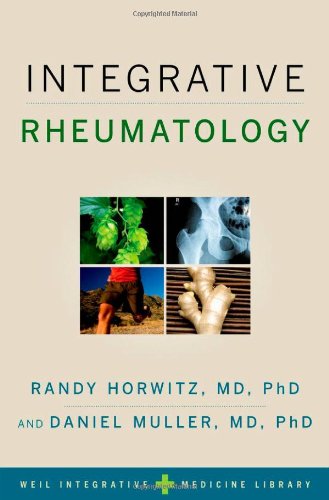 Integrative Rheumatology 1st Edition Randy Horwitz Daniel Muller