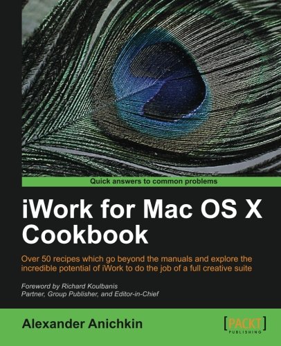Iwork For Mac Osx Cookbook Anichkin Alexander