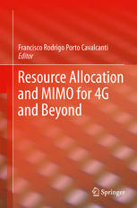 Resource Allocation And Mimo For 4g And Beyond 1st Edition Francisco Rodrigo Porto Cavalcanti