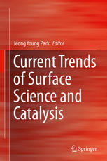 Current Trends Of Surface Science And Catalysis 1st Edition Jeong Young Park