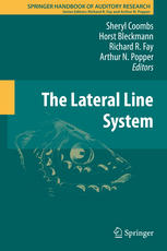 The Lateral Line System 1st Edition Sheryl Coombs Horst Bleckmann Auth