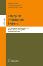 Enterprise Information Systems 14th International Conference Iceis 2012 Wroclaw Poland June 28 July 1 2012 Revised Selected Papers 1st Edition Dimitris Karagiannis