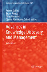 Advances In Knowledge Discovery And Management Volume 4 1st Edition Franois Queyroi Auth