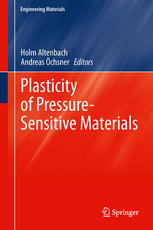 Plasticity Of Pressuresensitive Materials 1st Edition Holm Altenbach