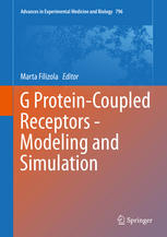 G Proteincoupled Receptors Modeling And Simulation 1st Edition Stefano Costanzi
