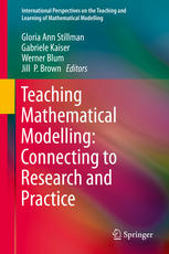 Teaching Mathematical Modelling Connecting To Research And Practice 1st Edition Gloria Ann Stillman