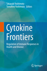 Cytokine Frontiers Regulation Of Immune Responses In Health And Disease 1st Edition Charles A Dinarello