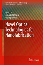 Novel Optical Technologies For Nanofabrication 1st Edition Qian Liu