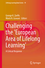 Challenging The European Area Of Lifelong Learning A Critical Response 1st Edition Maria N Gravani