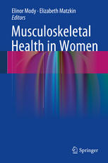 Musculoskeletal Health In Women 1st Edition Elizabeth Matzkin Ms