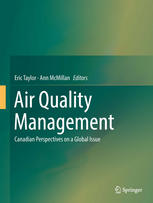 Air Quality Management Canadian Perspectives On A Global Issue 1st Edition Steven Sakiyama