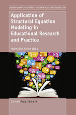 Application Of Structural Equation Modeling In Educational Research And Practice Timothy Teo