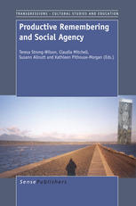 Productive Remembering And Social Agency Teresa Strongwilson
