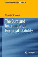 The Euro And International Financial Stability 1st Edition Efthymios G Tsionas Auth