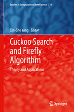 Cuckoo Search And Firefly Algorithm Theory And Applications 1st Edition Xinshe Yang Auth