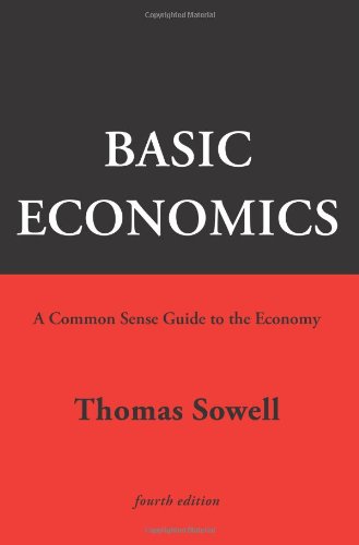 Basic Economics 4th Ed 4th Thomas Sowell