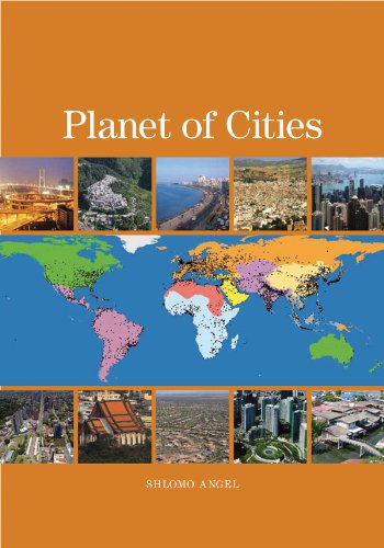 Planet Of Cities Shlomo Angel