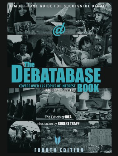 The Debatabase Book A Musthave Guide For Successful Debate 4th Edition Editors Of Idea