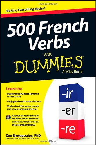 500 French Verbs For Dummies Erotopoulos