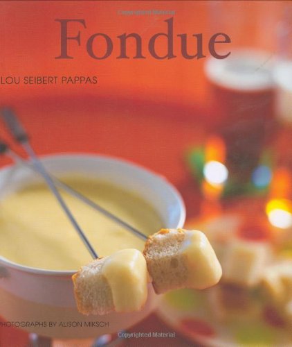 Fondue Lou Seibert Pappas Alison Miksch