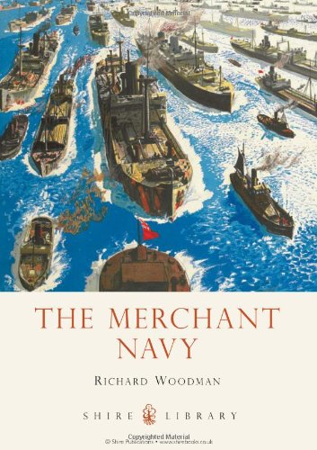 The Merchant Navy Richard Woodman