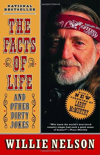 The Facts Of Life And Other Dirty Jokes Reprint Willie Nelson