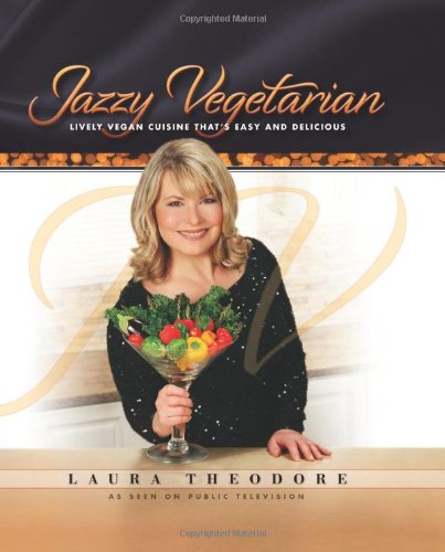 Jazzy Vegetarian Laura Theodore