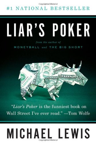 Liars Poker Reprint Michael Lewis