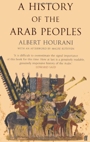 History Of The Arab Peoples New Ed Albert Hourani