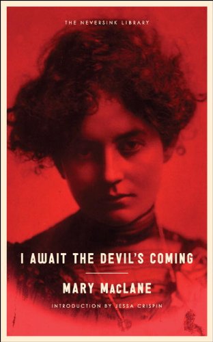 I Await The Devils Coming Reprint Mary Maclane Jessa Crispin Introduction