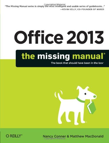 Office 2013 The Missing Manual Nancy Conner Matthew Macdonald