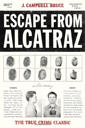 Escape From Alcatraz First Edition J Campbell Bruce