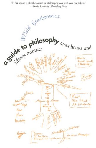 A Guide To Philosophy In Six Hours And Fifteen Minutes Witold Gombrowicz