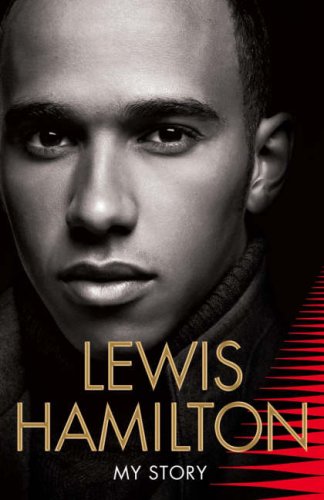 Lewis Hamilton My Story Lewis Hamilton