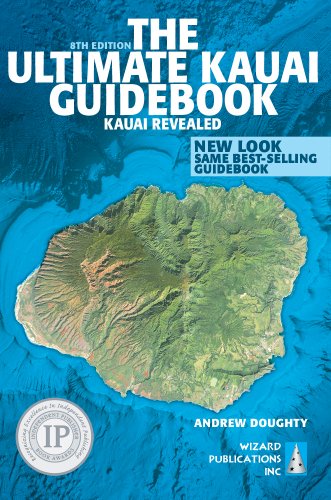 The Ultimate Kauai Guidebook Kauai Revealed 8th Andrew Doughty