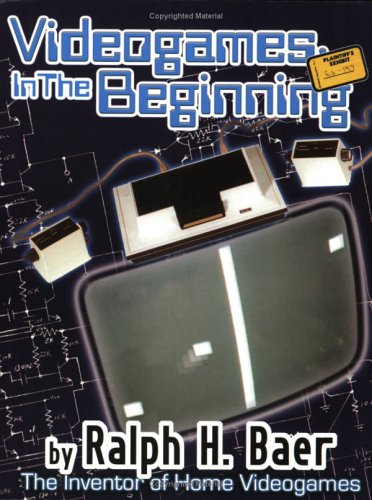 Videogames In The Beginning Ralph H Baer