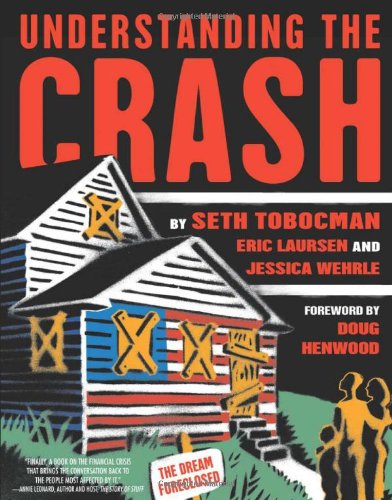 Understanding The Crash Seth Tobocman Eric Laursen Seth Tobocman