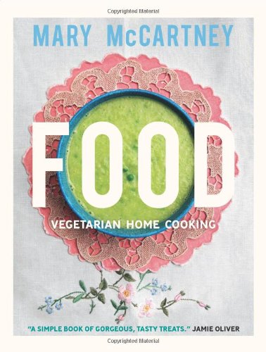 Food Vegetarian Home Cooking Mary Mccartney