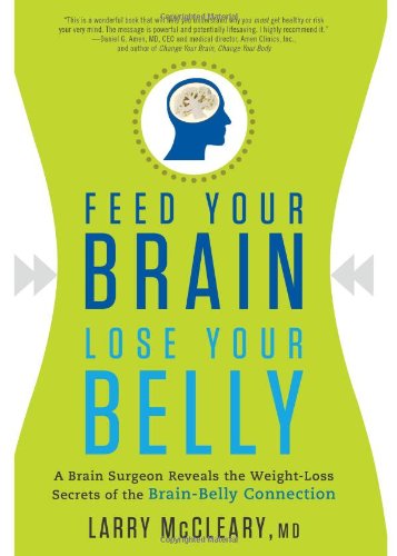 Feed Your Brain Lose Your Belly Larry Mccleary