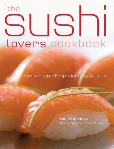 The Sushi Lovers Cookbook Hardcover With Jacket Yumi Umemura
