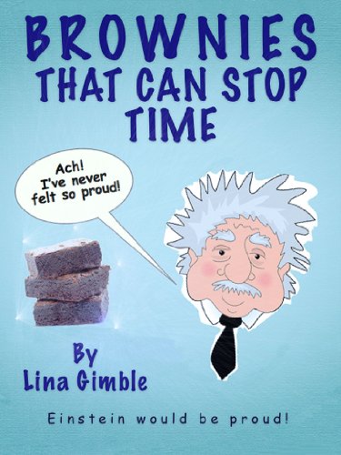 Brownies That Can Stop Time Baking Comedy Lina Gimble