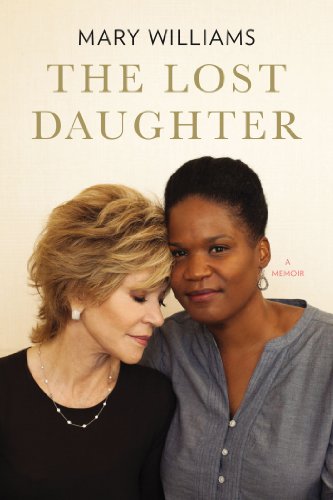 The Lost Daughter A Memoir Mary Williams
