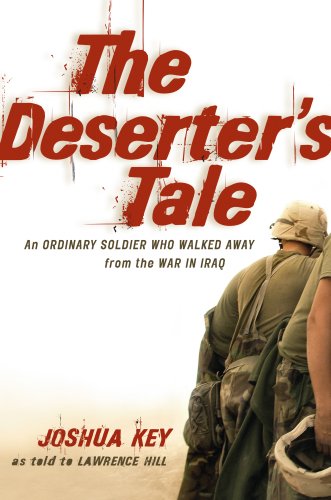 The Deserters Tale Joshua Key