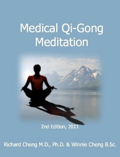 Medical Qigong Meditation Dr Richard Cheng Md Phd