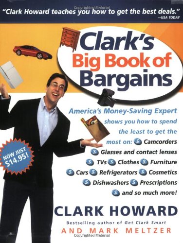 Clarks Big Book Of Bargains Clark Howard Mark Meltzer