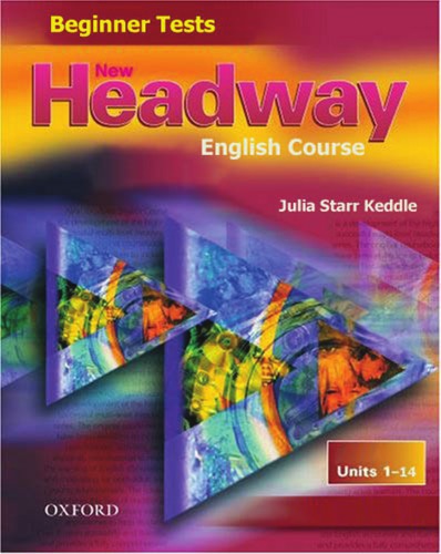 New Headway English Course Tests Beginner John Soars Liz Soars