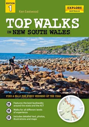 Top Walks In New South Wales Ken Eastwood Explore Australia