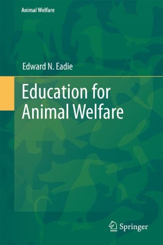 Education For Animal Welfare 2011th Edition Edward N Eadie
