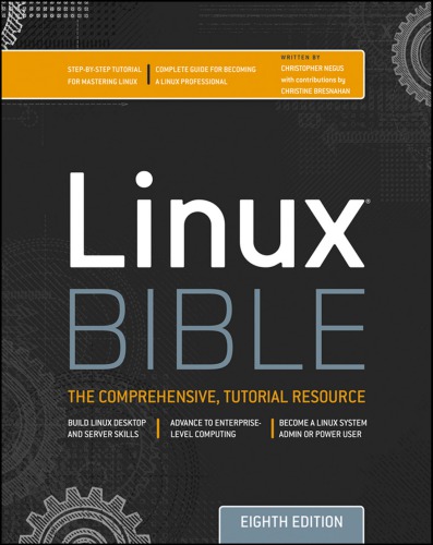 Linux Bible 8th Edition Christopher Negus Christine Bresnahan